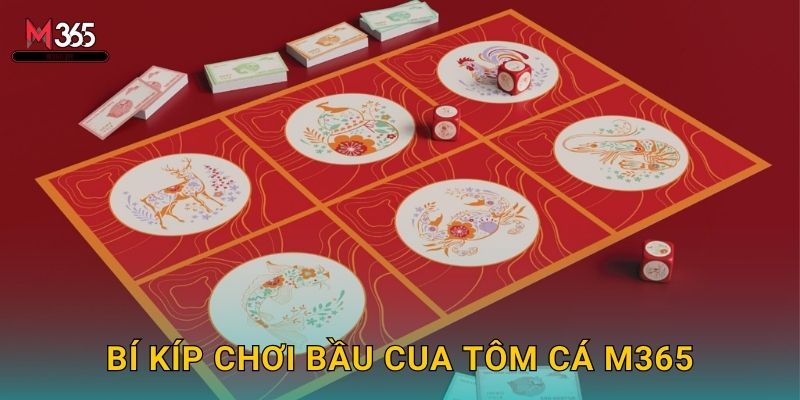 Vui Tết Với Bầu Cua Tôm Cá M365 May Mắn 3 Bí Kíp Chơi Bầu Cua Tôm Cá M365